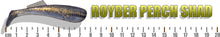 Lade das Bild in den Galerie-Viewer, Royber Perch Shad